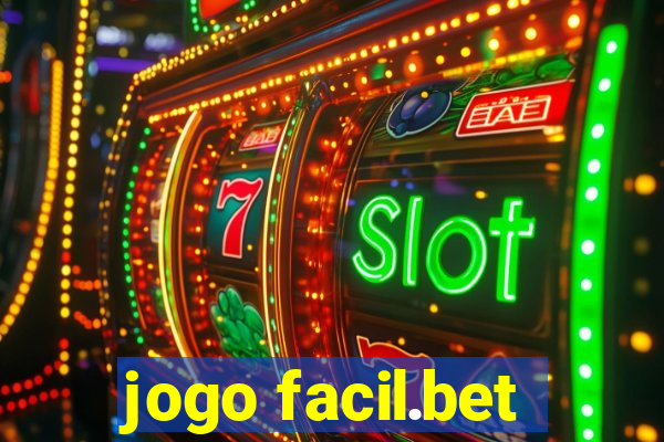 jogo facil.bet