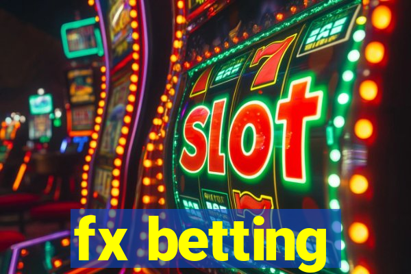 fx betting