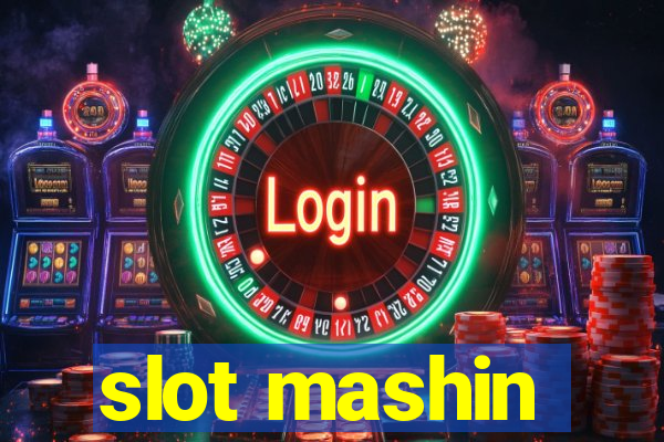 slot mashin