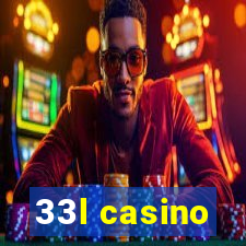 33l casino