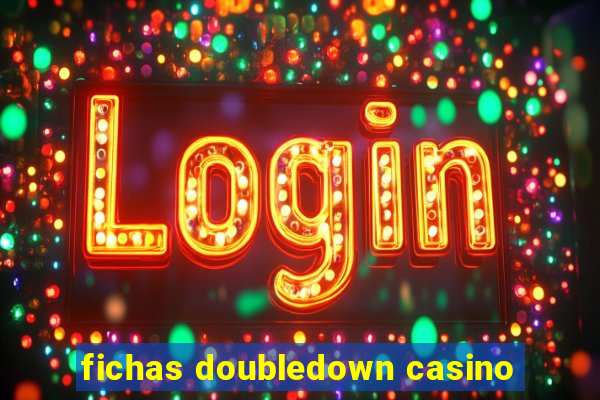 fichas doubledown casino