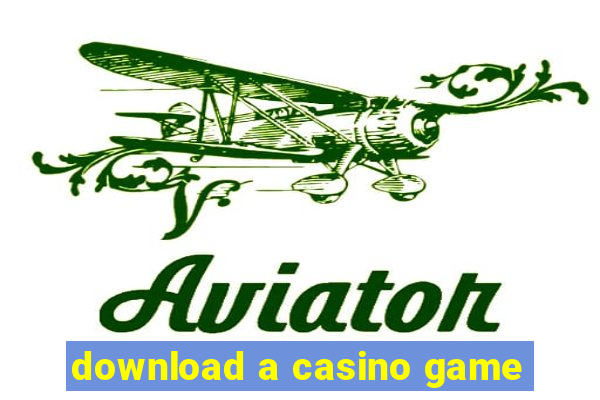 download a casino game