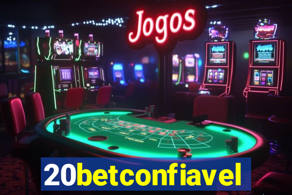 20betconfiavel