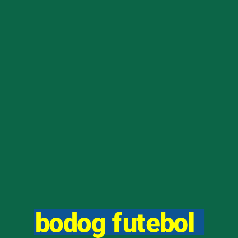 bodog futebol