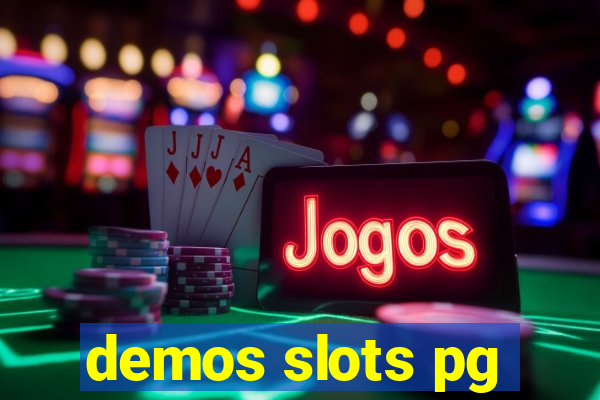 demos slots pg