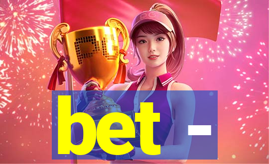 bet -