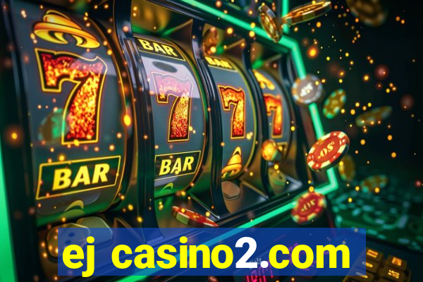 ej casino2.com