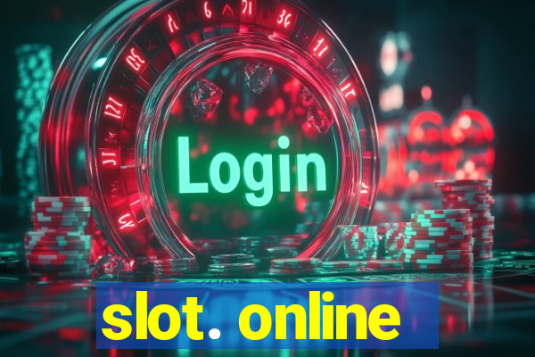 slot. online