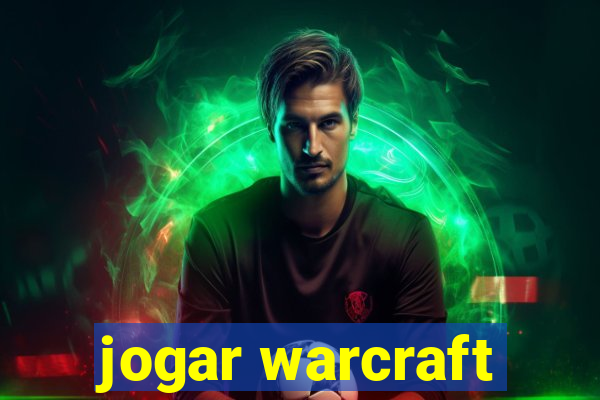 jogar warcraft