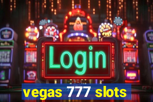 vegas 777 slots