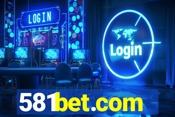 581bet.com