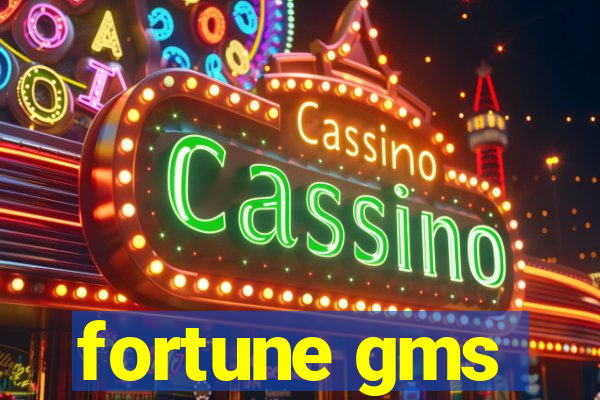 fortune gms