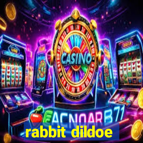 rabbit dildoe