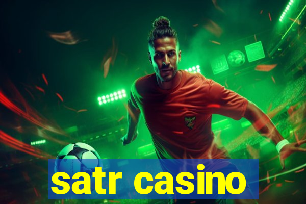 satr casino