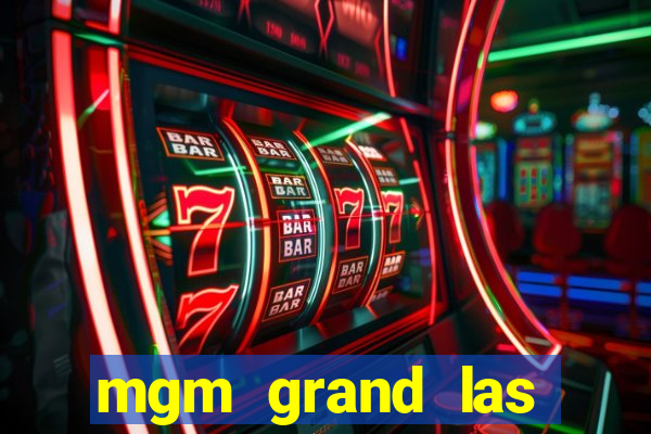 mgm grand las vegas casinos