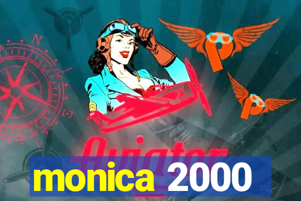 monica 2000