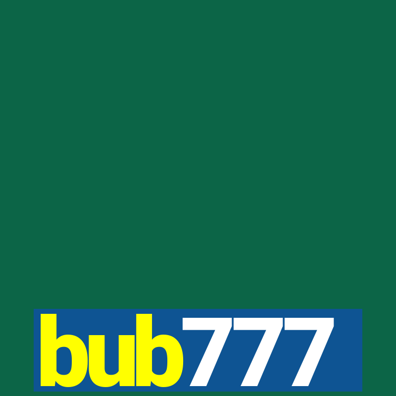 bub777