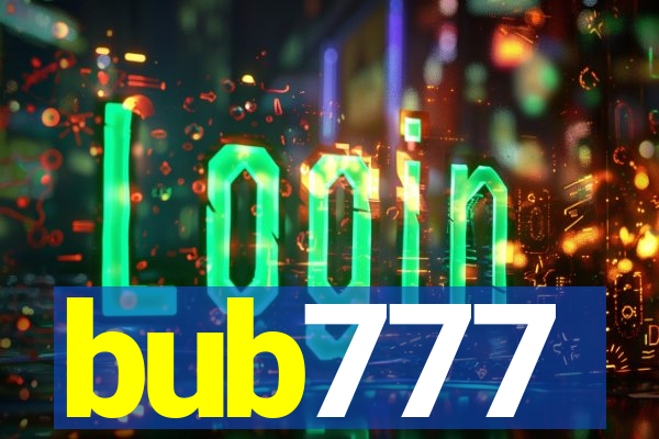 bub777