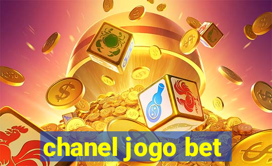 chanel jogo bet