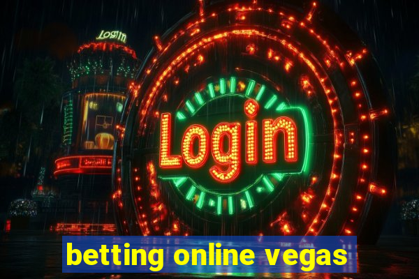 betting online vegas