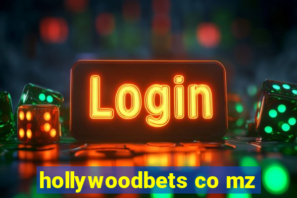 hollywoodbets co mz