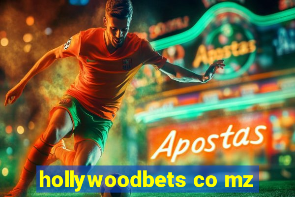 hollywoodbets co mz