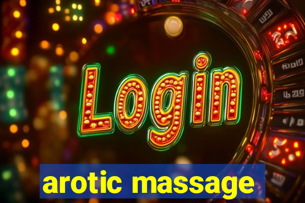 arotic massage