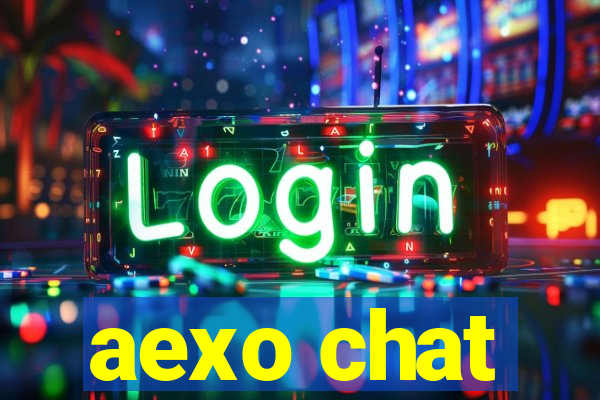 aexo chat