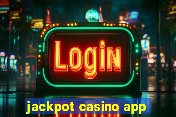 jackpot casino app