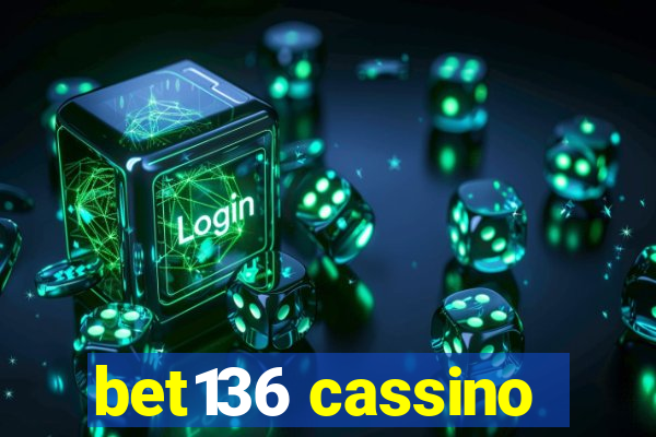 bet136 cassino