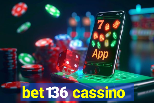 bet136 cassino