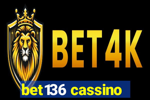 bet136 cassino