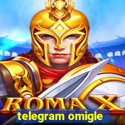 telegram omigle