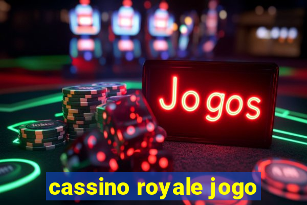 cassino royale jogo