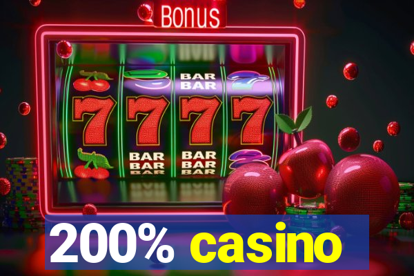 200% casino