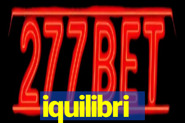 iquilibri