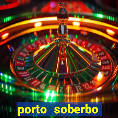 porto soberbo argentina compras