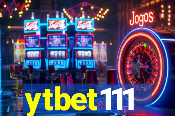 ytbet111