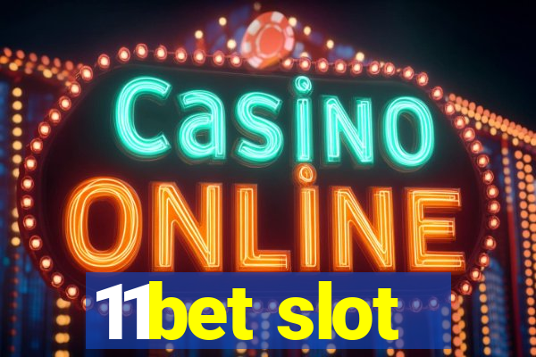 11bet slot