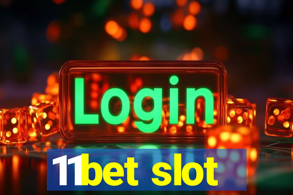 11bet slot