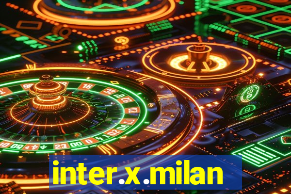 inter.x.milan