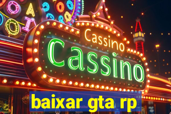 baixar gta rp