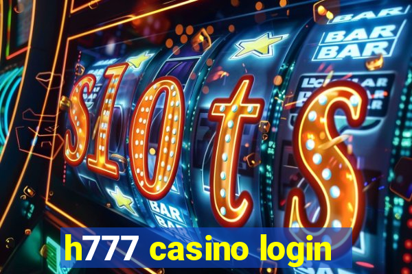 h777 casino login