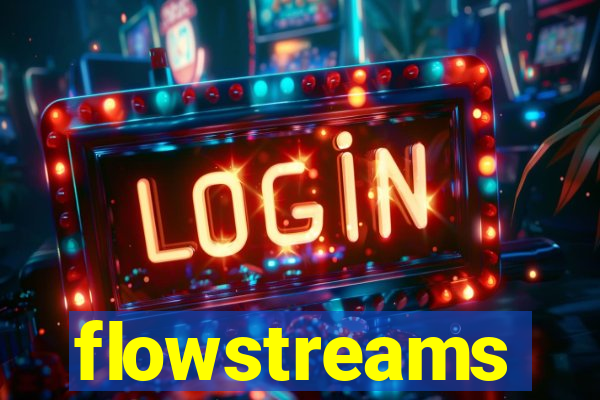 flowstreams