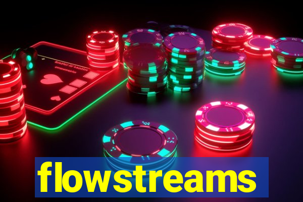 flowstreams