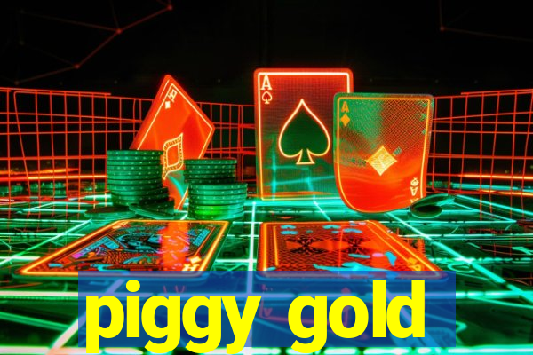 piggy gold