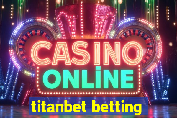 titanbet betting