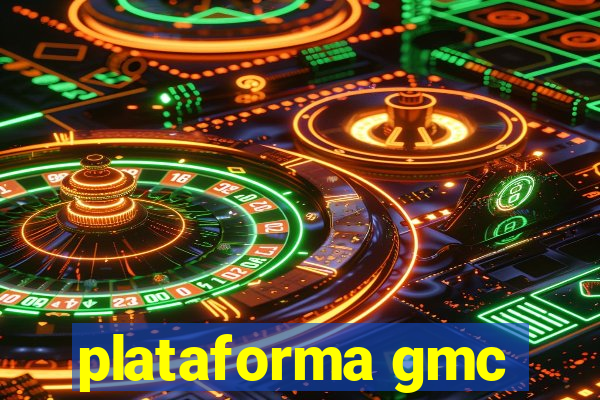 plataforma gmc