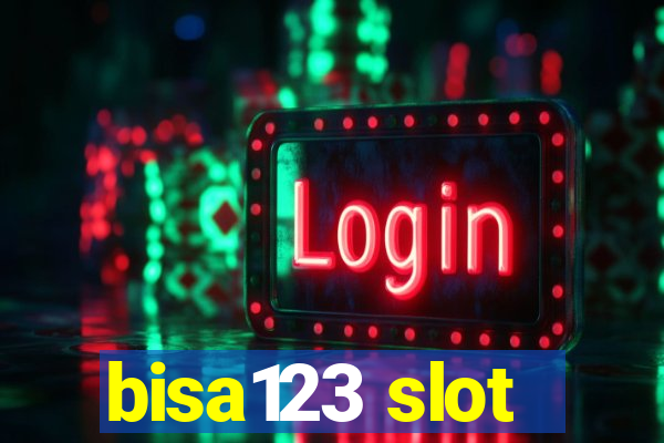 bisa123 slot