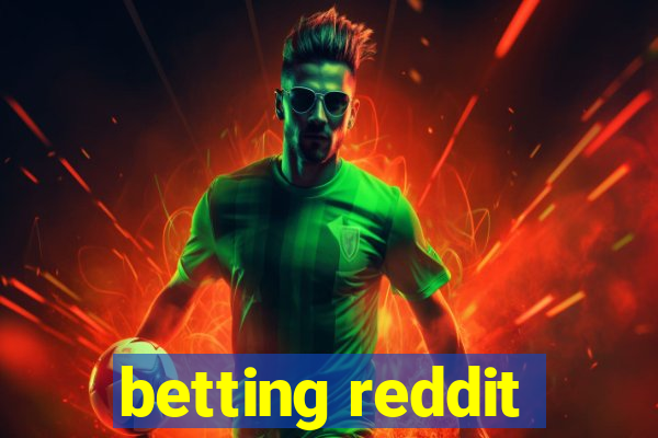 betting reddit